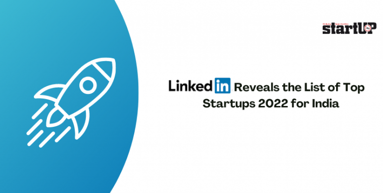 LinkedIn Reveals The List Of Top Startups 2022 For India